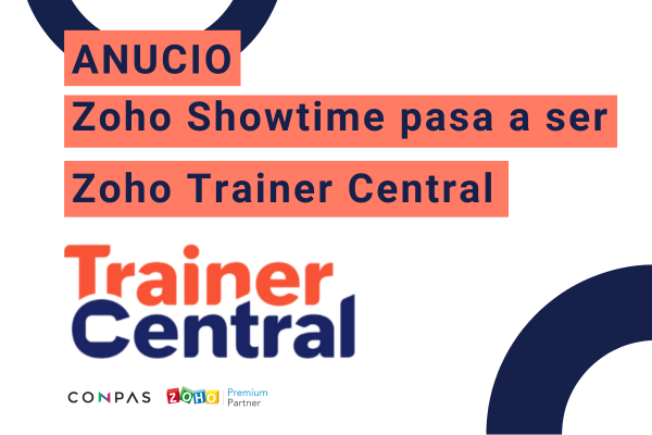 zoho showtime pasa a ser zoho trainer central